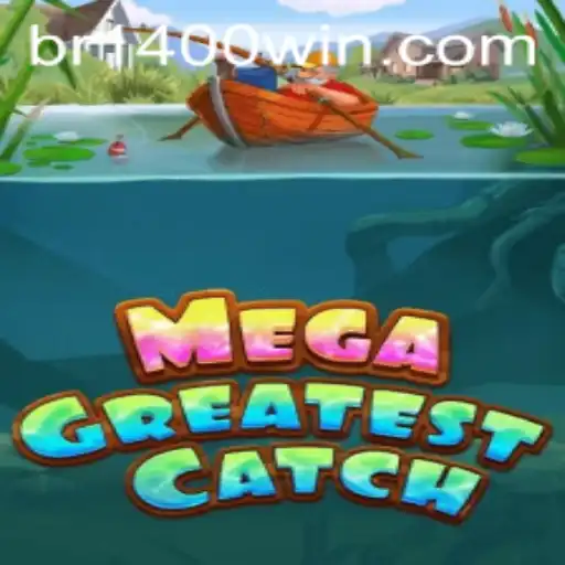 MegaGreatestCatch: A Comprehensive Guide to Dominating the High Seas Adventure