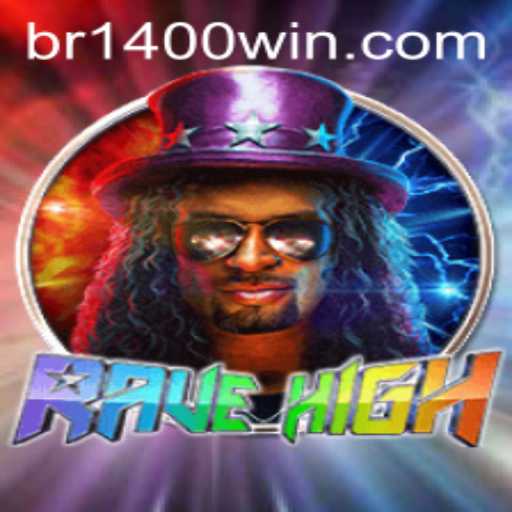 RaveHigh: A Thrilling New Era in Gaming with 1400win.com